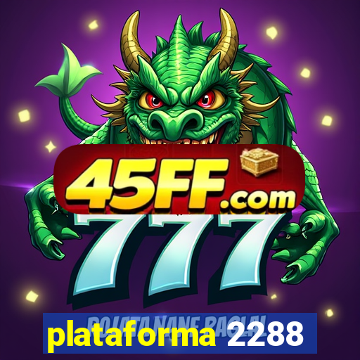 plataforma 2288